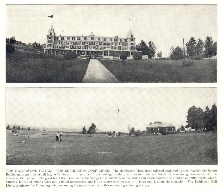 Maplewood Hotel - Bethlehem NH (1908)
