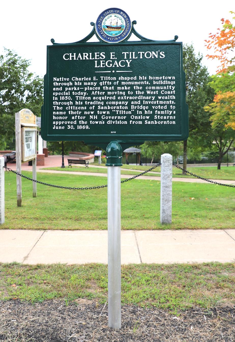 Charles E Tilton's Legacy Historical Marker - Tilton New Hampshire