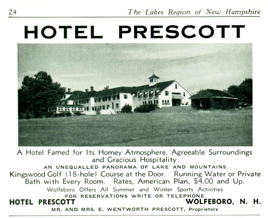 Hotel Prescott - Wolfeboro NH 1940