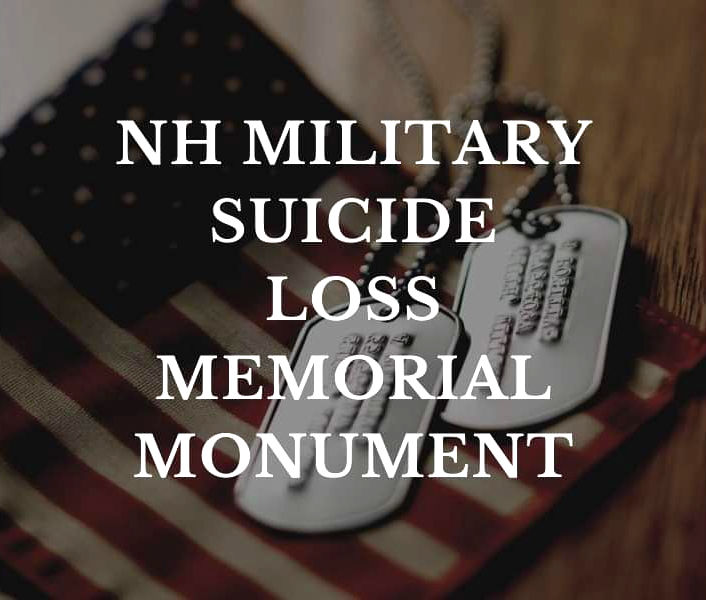 NH Military Suicide Loss Memorial Project for the NH State Veterans Cemetery